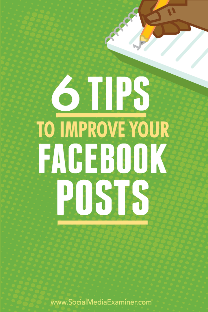 6 consejos para mejorar sus publicaciones en Facebook: examinador de redes sociales