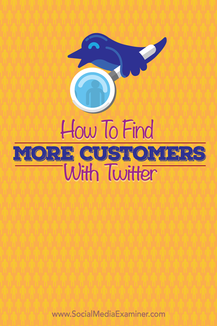 Cómo encontrar más clientes con Twitter: examinador de redes sociales
