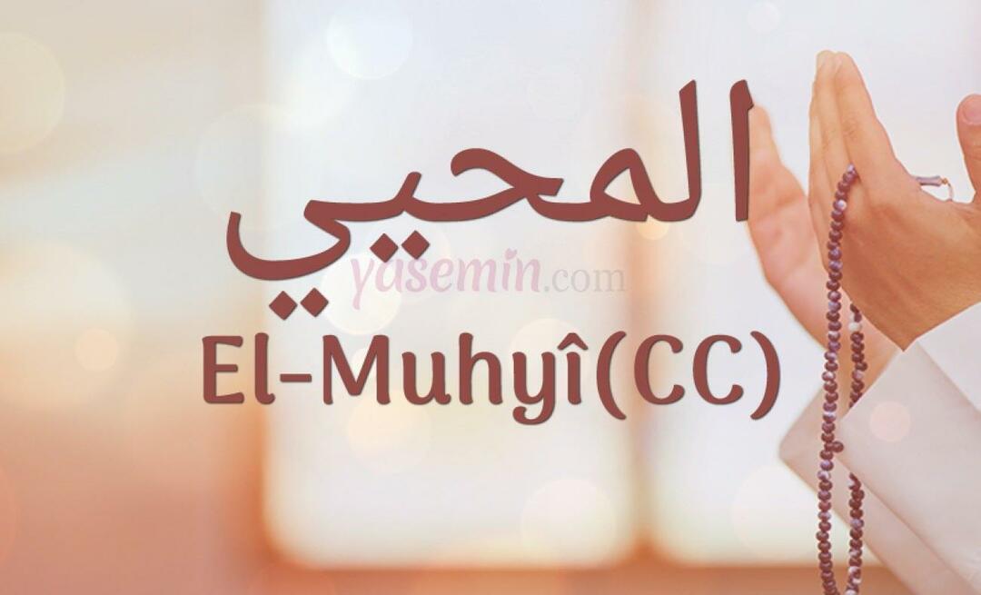 ¿Qué significa al-muhyi (cc)? ¿En qué versos se menciona al-Muhyi?