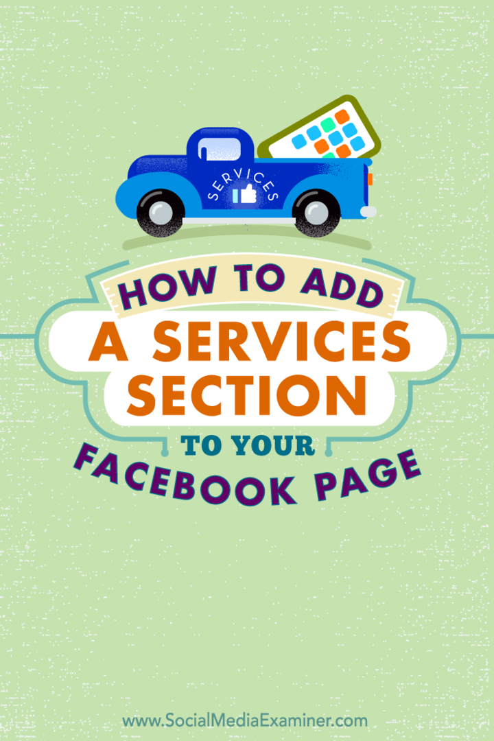 Cómo agregar una sección de servicios a su página de Facebook: examinador de redes sociales