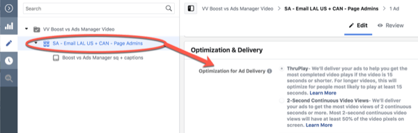 Optimización de Facebook ThruPlay para edición de campañas de visualizaciones de 10 segundos, paso 3.