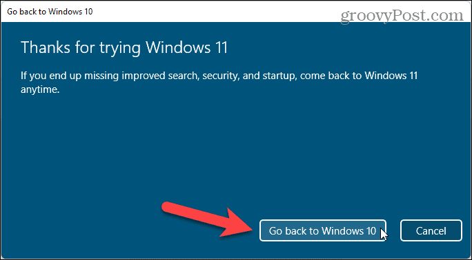 Haga clic en Volver a Windows 10