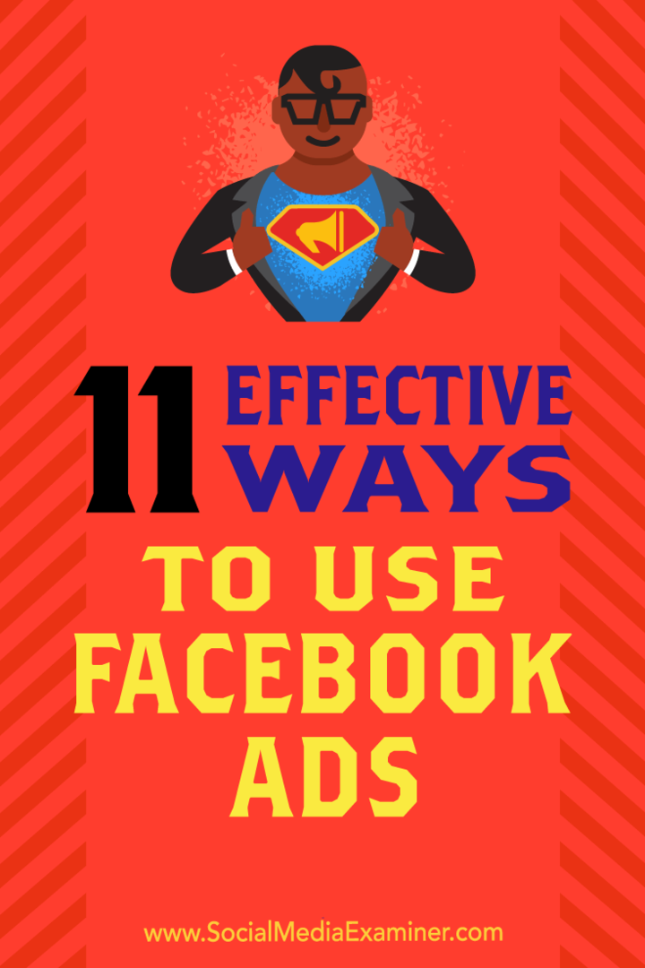 11 formas efectivas de usar anuncios de Facebook por Charlie Lawrance en Social Media Examiner.