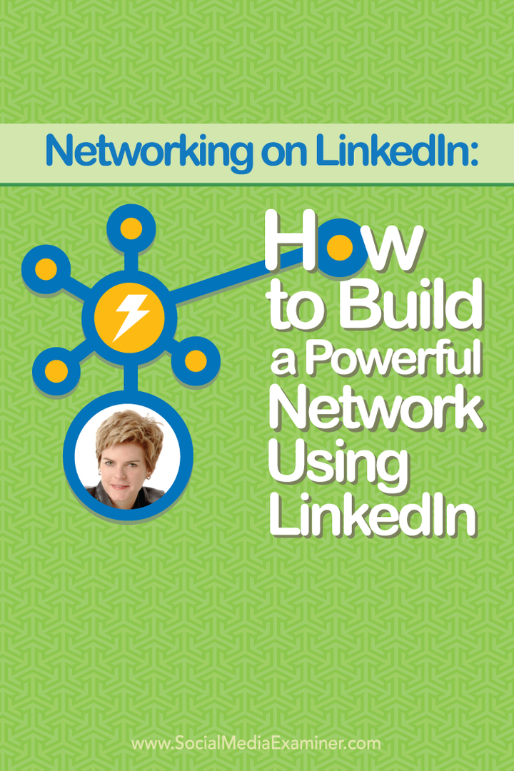 Redes en LinkedIn: cómo construir una red poderosa usando LinkedIn: examinador de redes sociales