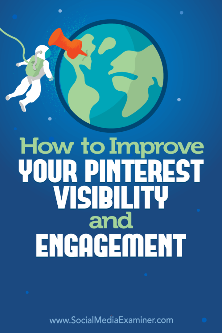 Cómo mejorar su visibilidad y participación en Pinterest por Mitt Ray en Social Media Examiner.