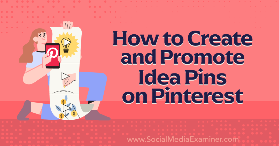 Cómo crear y promocionar pines de ideas en Pinterest-Social Media Examiner