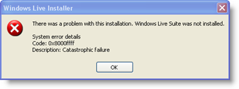 Código de error del sistema de Windows Live Installer: 0x8000ffff - Fallo catastrófico