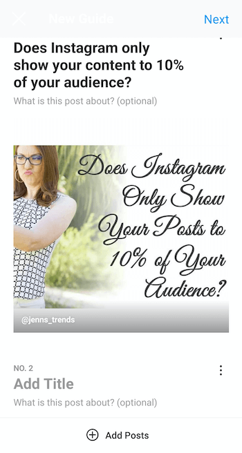 ejemplo, cree una nueva guía de instagram con la publicación seleccionada y el título de '¿Instagram solo muestra su contenido al 10% de su audiencia ', así como las opciones para agregar una descripción de la guía y publicaciones