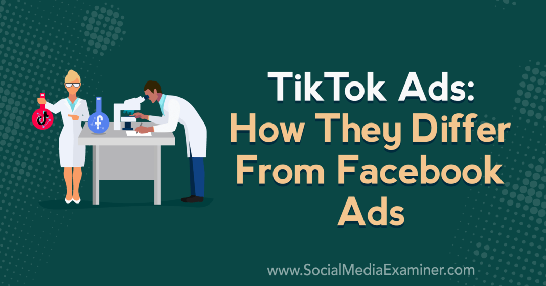 Anuncios de TikTok: en qué se diferencian de los anuncios de Facebook con información de Caleb Roberts en el podcast de marketing en redes sociales.