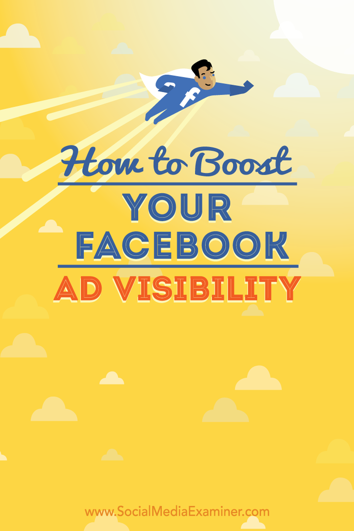 cómo aumentar la visibilidad de los anuncios de Facebook