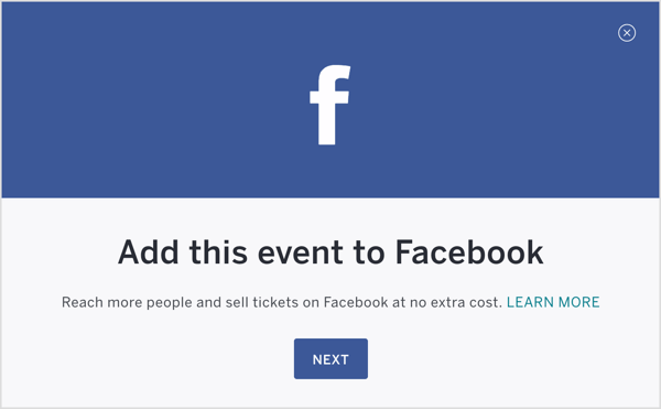 Una vez que haya configurado su evento de Eventbrite, publíquelo y agréguelo a Facebook.