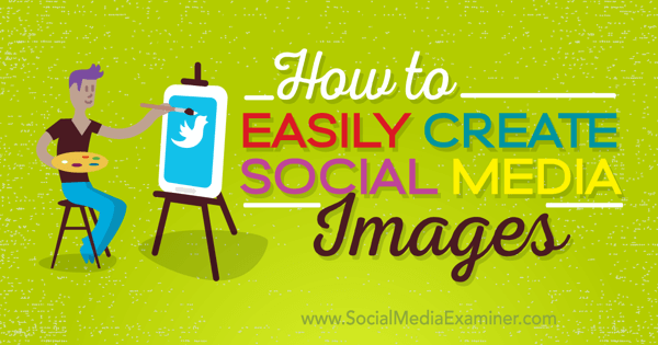 crear imágenes de redes sociales de calidad