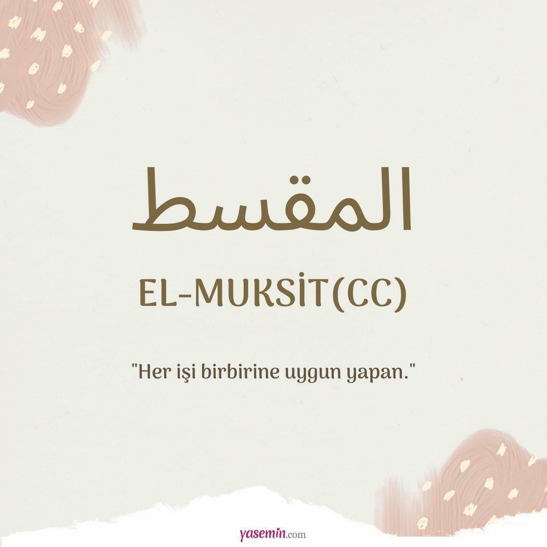 ¿Qué significa Al-Muqsit (jc)?