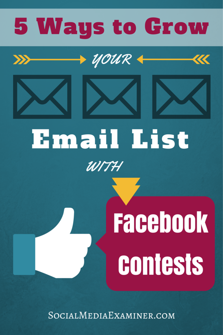 5 formas de hacer crecer su lista de correo electrónico con concursos de Facebook: examinador de redes sociales