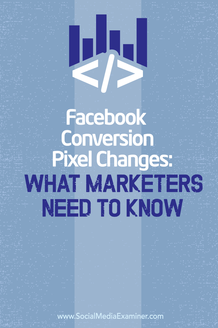 cambios en el píxel de conversión de facebook
