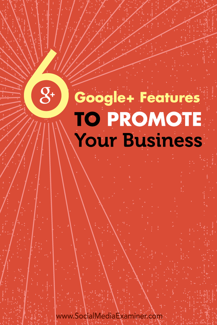 seis funciones de google + para promocionar su negocio