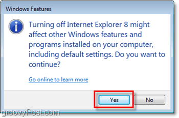 confirma que realmente quieres eliminar Internet Explorer 8, ¡apágalo!