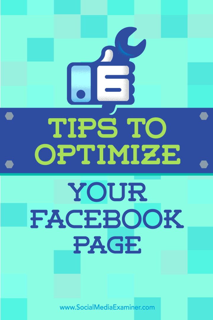 6 consejos para optimizar su página de Facebook: examinador de redes sociales