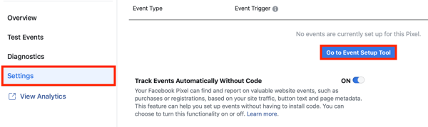 Use la herramienta de configuración de eventos de Facebook, paso 2, vaya al botón de la herramienta de configuración de eventos en la pestaña Configuración