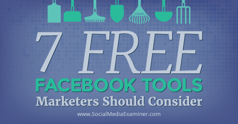 7 herramientas gratuitas de Facebook