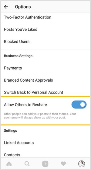 Toque la opción Permitir que otros compartan para desactivar el uso compartido de sus publicaciones públicas de Instagram.