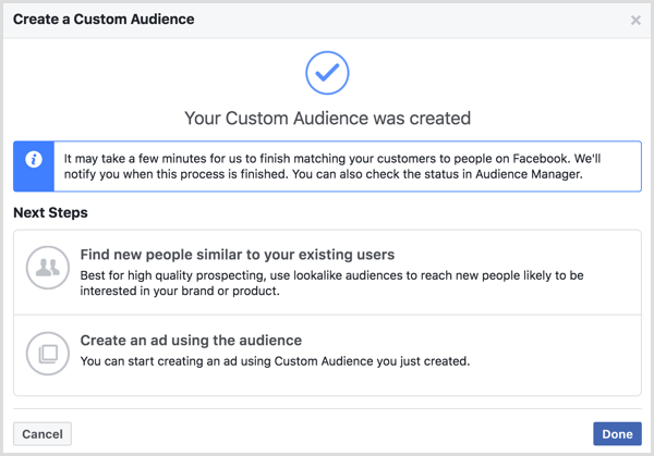 Mensaje de creación de su audiencia personalizada que aparece después de crear una audiencia personalizada de Facebook