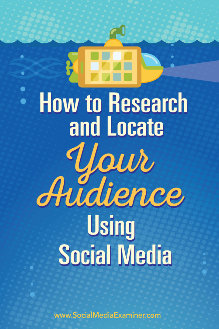 Cómo investigar y localizar a su audiencia mediante las redes sociales: examinador de redes sociales