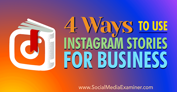 incorporar historias de instagram en el marketing empresarial