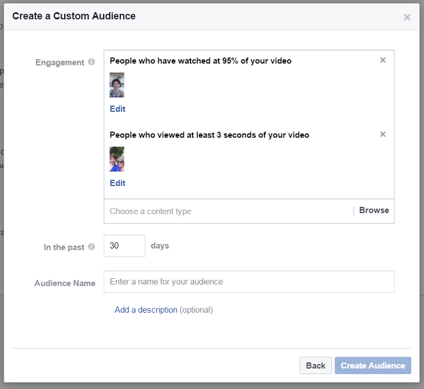 Cree una audiencia personalizada de personas que vieron diferentes videos en su página comercial de Facebook.
