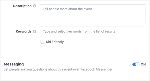 Para proporcionar un canal de comunicación abierto entre usted y los asistentes a su evento de Facebook, seleccione la opción para permitir que las personas se comuniquen con usted a través de Messenger.