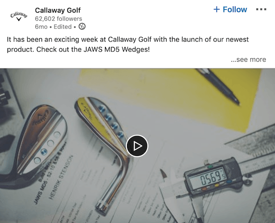 Video de LinkedIn de Callaway Golf anunciando un nuevo producto