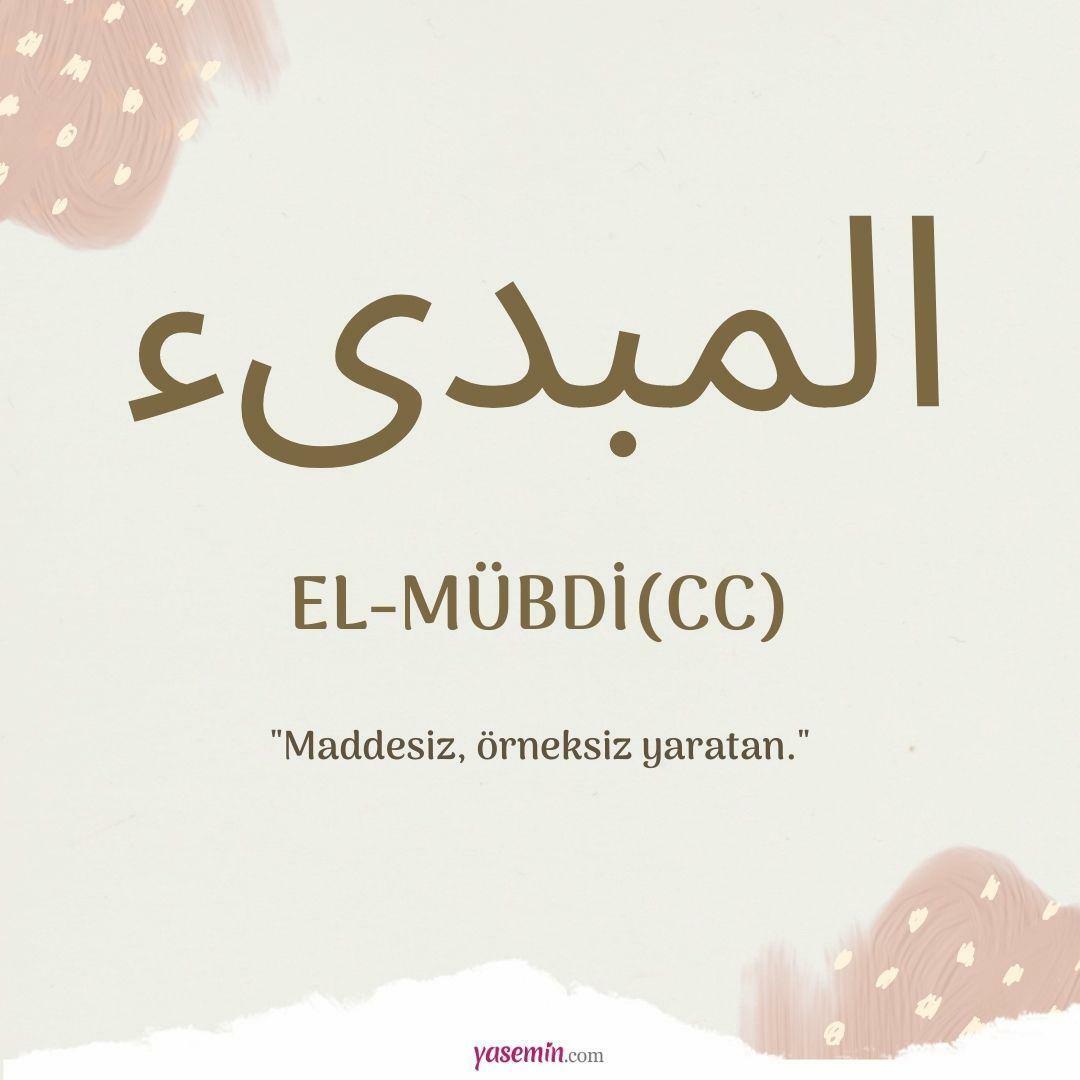 ¿Qué significa al-Mubdi (cc)?