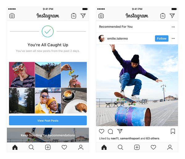 Instagram está probando publicaciones recomendadas en el Feed. Estas recomendaciones se basan en las personas que sigues y en las fotos y videos que te gustan y se mostrarán al final de tu feed una vez que hayas visto todo lo nuevo de las personas a las que sigues.