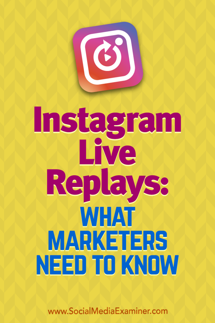 Repeticiones en vivo de Instagram: lo que los especialistas en marketing deben saber: examinador de redes sociales