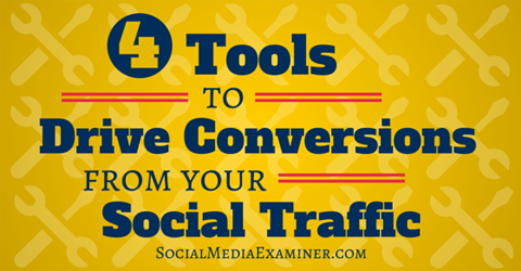 herramientas para generar conversiones con tráfico social