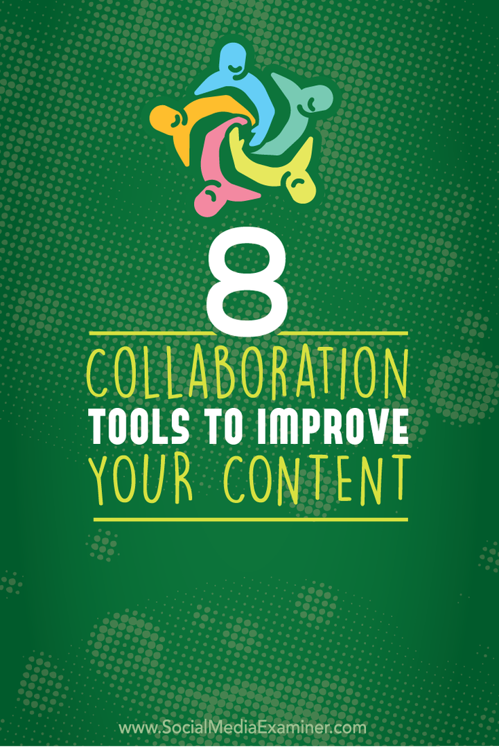 herramientas de colaboración para mejorar el contenido