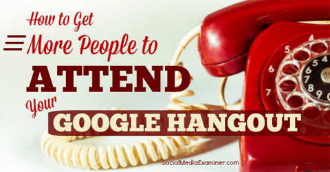 personas para asistir a tu Hangout de Google