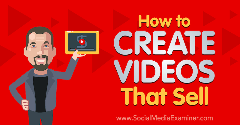 Cómo crear videos que vendan: examinador de redes sociales