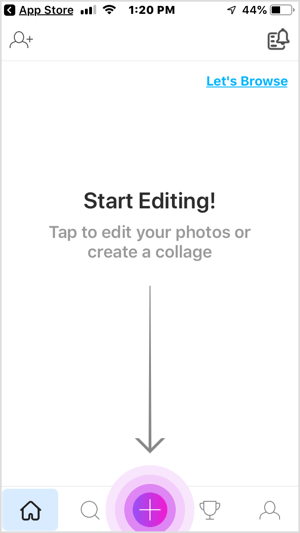 Toque el botón + en la aplicación móvil PicsArt.