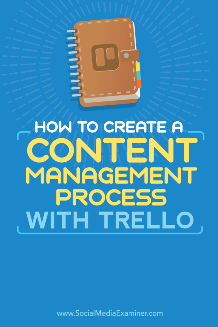 Cómo crear un proceso de gestión de contenido con Trello: examinador de redes sociales