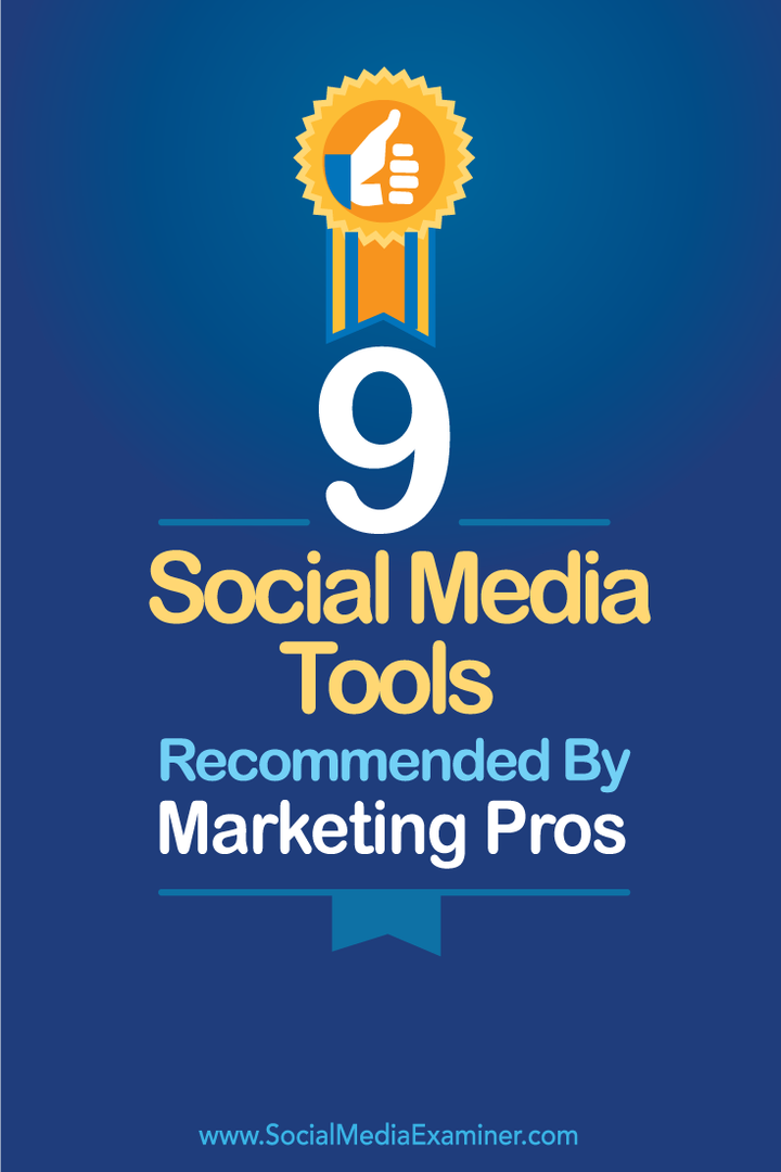 nueve herramientas de redes sociales de los profesionales del marketing