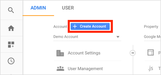 En la pestaña Administrador de su cuenta de Google Analytics, haga clic en Crear cuenta.