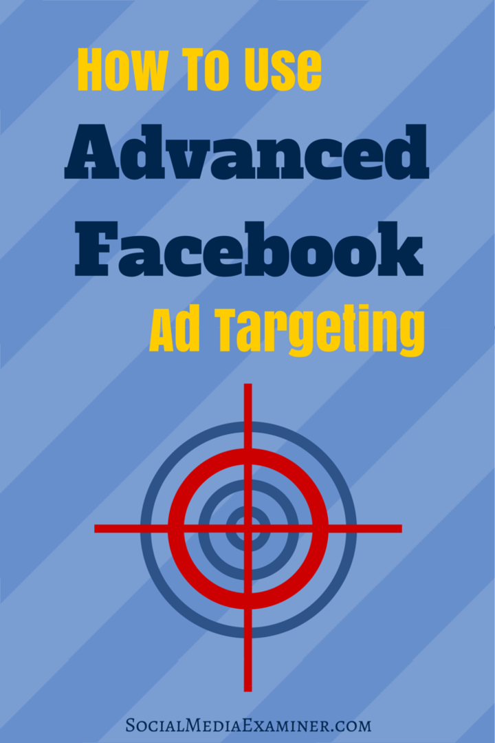 cómo utilizar la segmentación de anuncios de Facebook