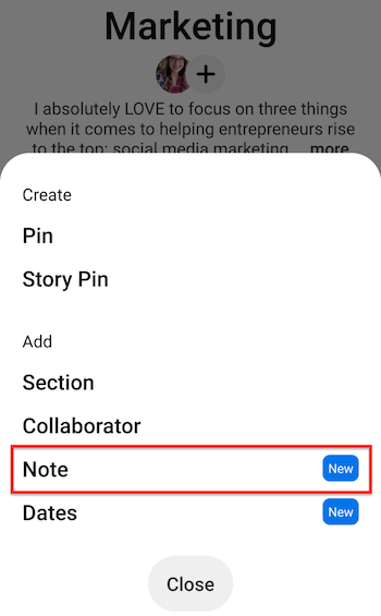 Captura de pantalla móvil del tablero de Pinterest con las opciones de menú Crear / Agregar mostrando la opción de nota resaltada