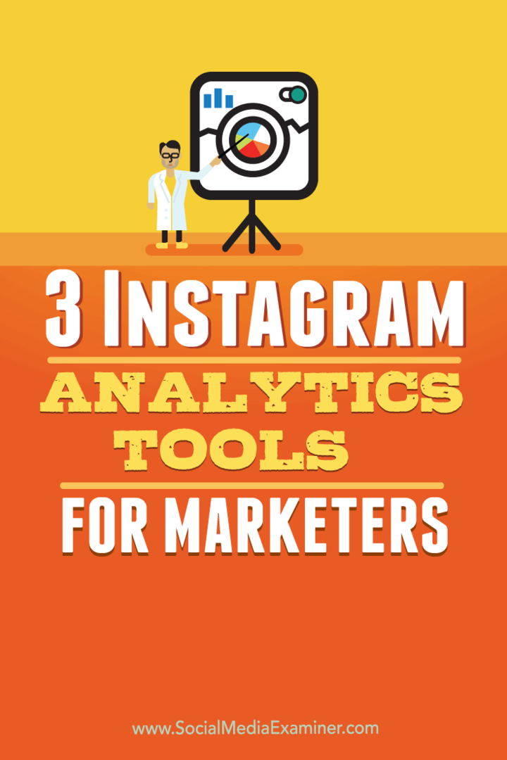 3 herramientas de análisis de Instagram para especialistas en marketing: examinador de redes sociales