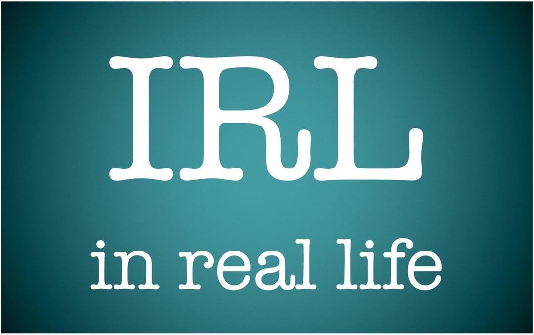 ¿Qué significa IRL y cómo lo uso?