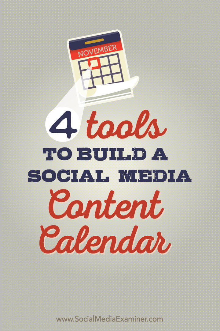 cuatro herramientas para crear un calendario de contenido de redes sociales