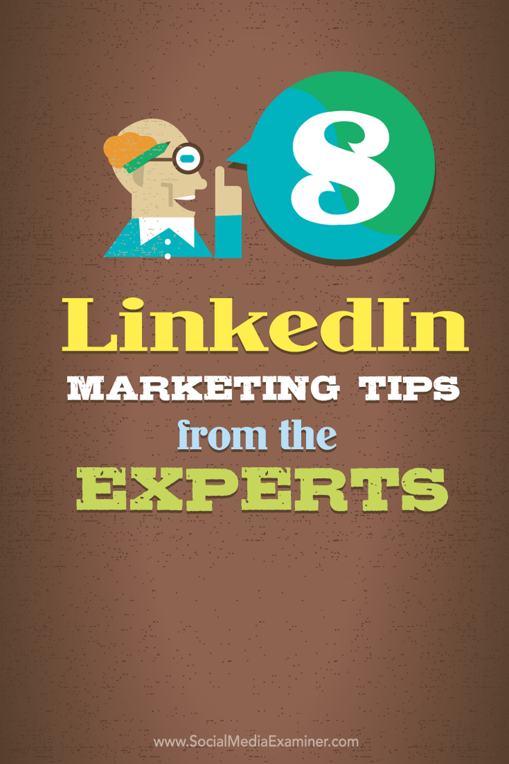 8 consejos de marketing de LinkedIn de los expertos: examinador de redes sociales