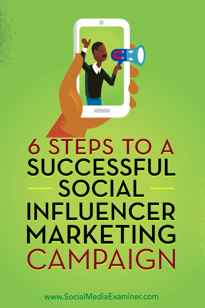6 pasos para una campaña de marketing de influencia social exitosa: examinador de redes sociales