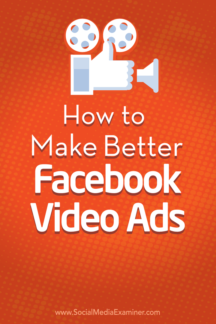 hacer mejores anuncios de video de Facebook